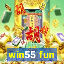 win55 fun