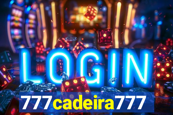 777cadeira777