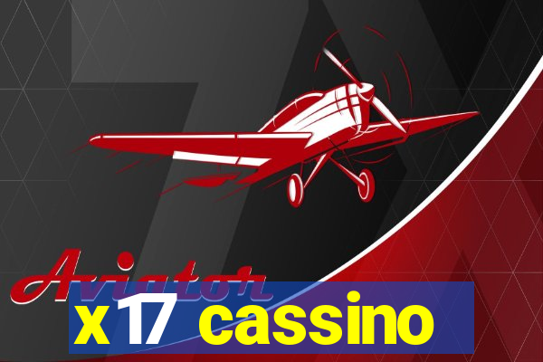 x17 cassino