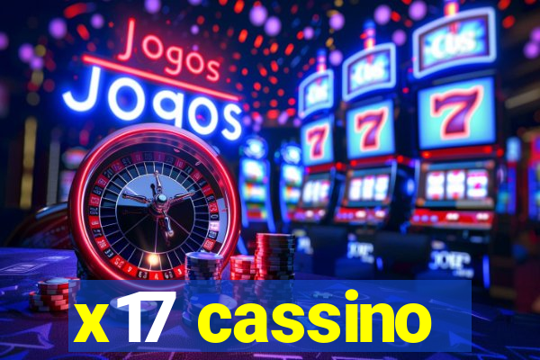 x17 cassino