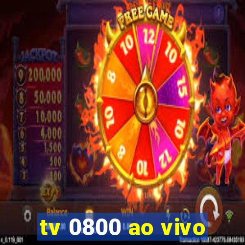 tv 0800 ao vivo