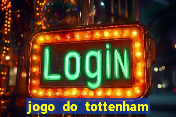 jogo do tottenham hoje palpite