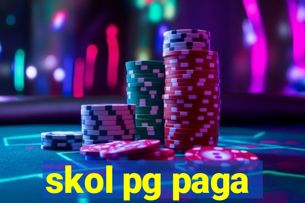 skol pg paga