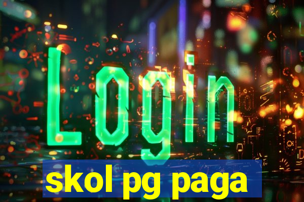 skol pg paga