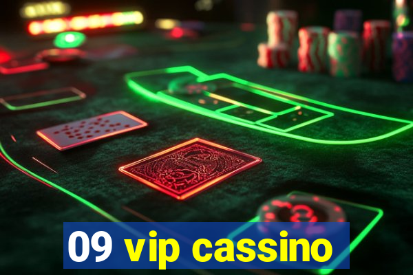 09 vip cassino