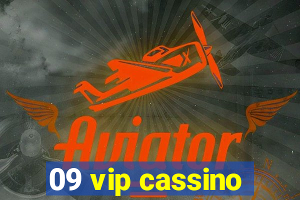 09 vip cassino