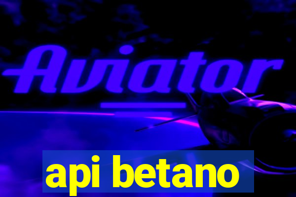 api betano