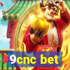 9cnc bet