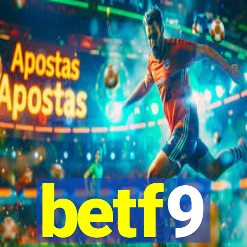 betf9