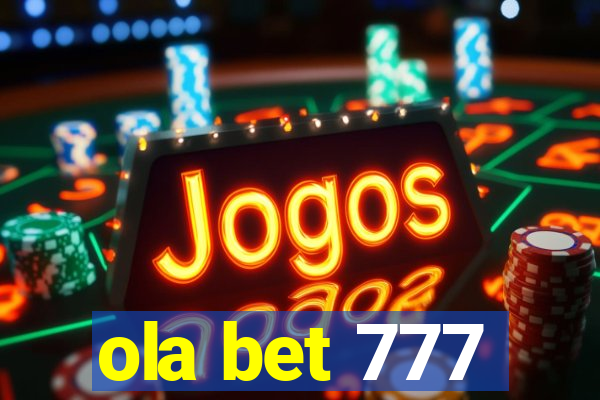 ola bet 777