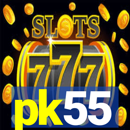 pk55