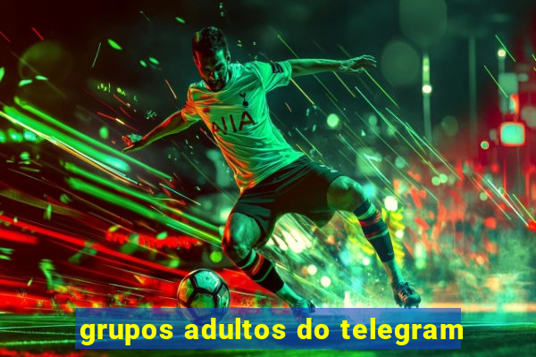 grupos adultos do telegram