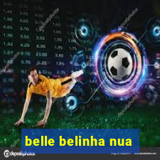 belle belinha nua