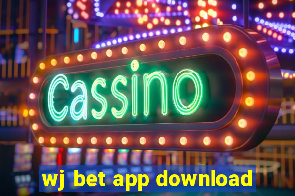 wj bet app download