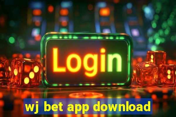 wj bet app download