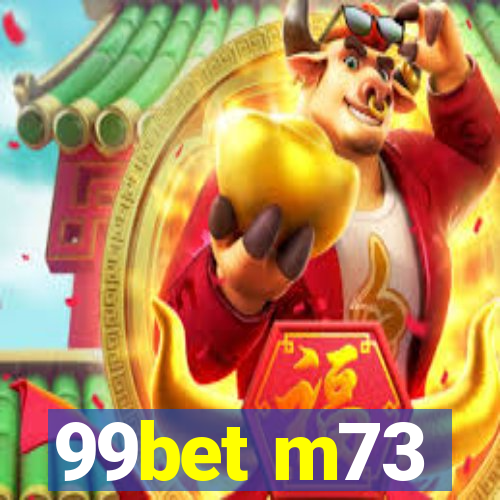 99bet m73