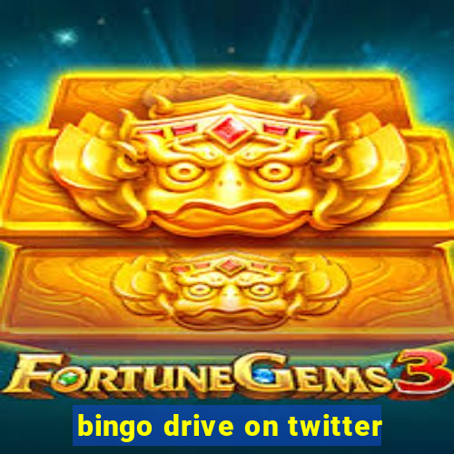 bingo drive on twitter