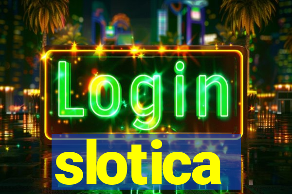 slotica