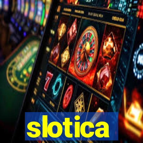 slotica