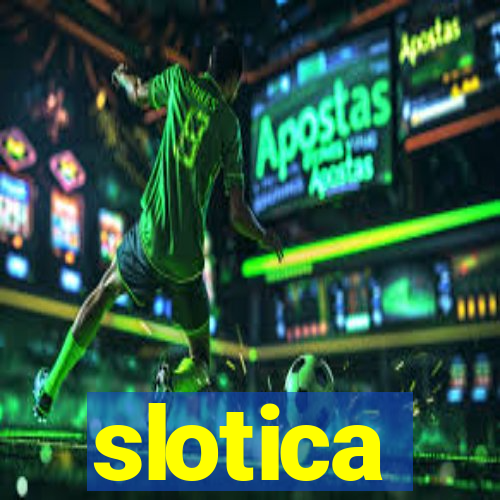 slotica