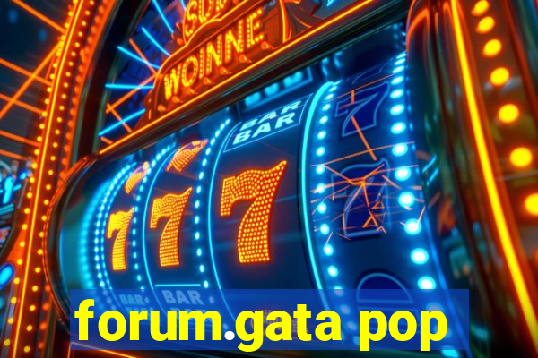 forum.gata pop