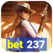 bet 237