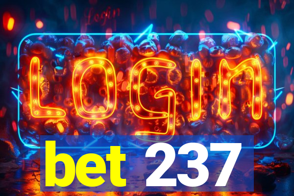 bet 237