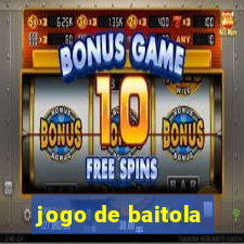 jogo de baitola