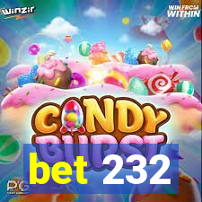 bet 232