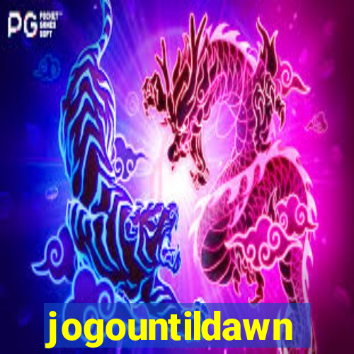 jogountildawn