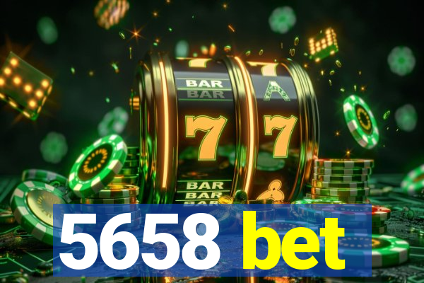 5658 bet