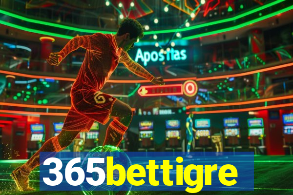 365bettigre