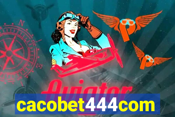 cacobet444com