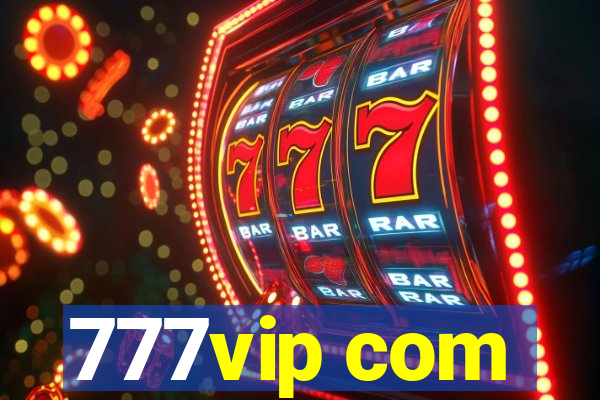 777vip com