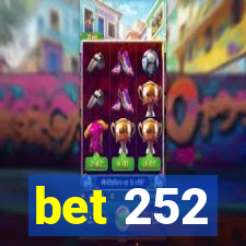 bet 252