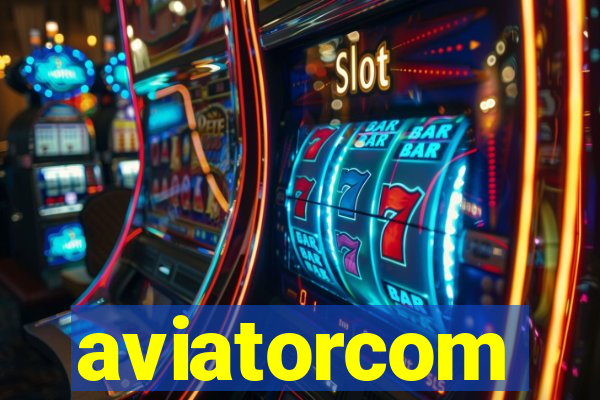 aviatorcom