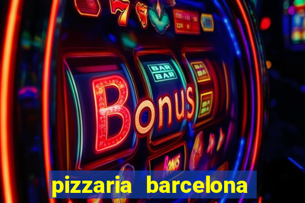 pizzaria barcelona em alto de coutos