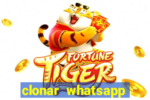 clonar whatsapp pelo email