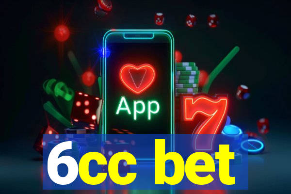 6cc bet