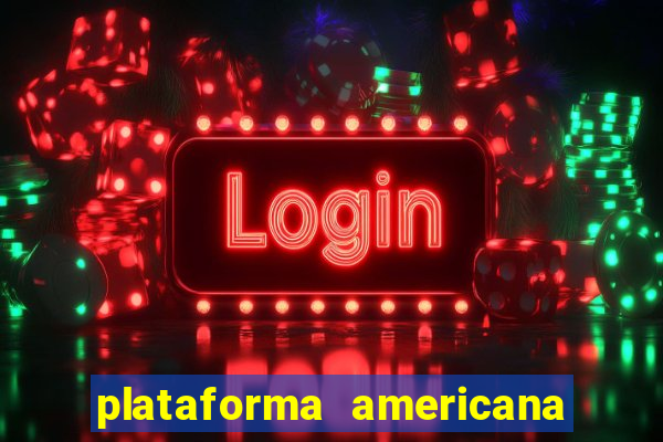 plataforma americana de jogos