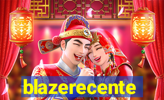 blazerecente