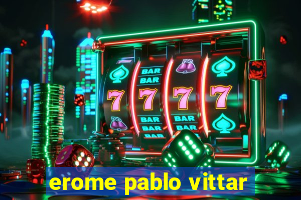 erome pablo vittar