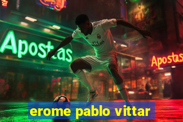 erome pablo vittar