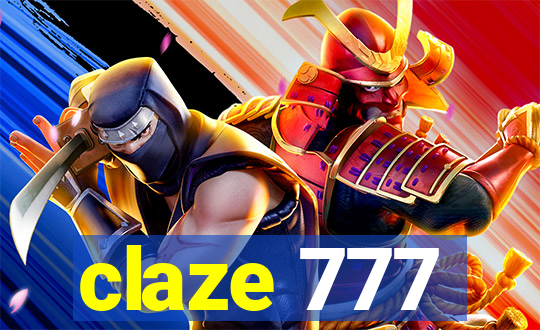 claze 777