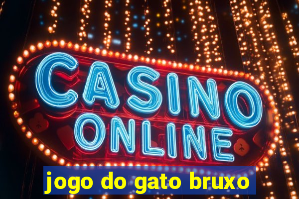 jogo do gato bruxo