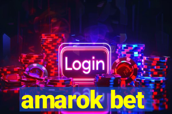 amarok bet