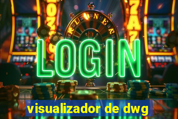 visualizador de dwg