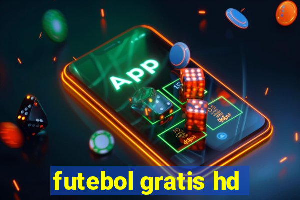 futebol gratis hd