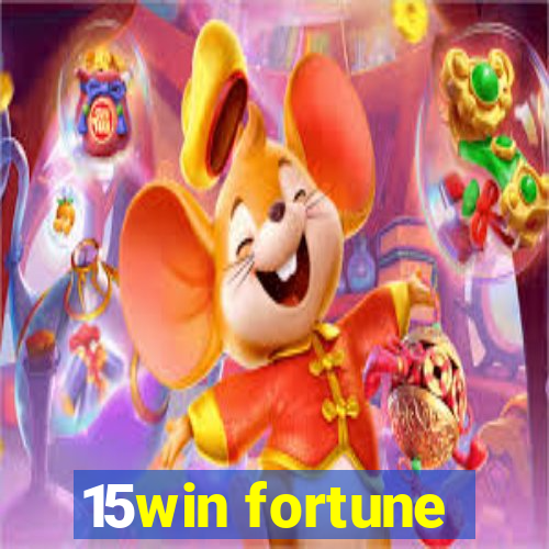 15win fortune