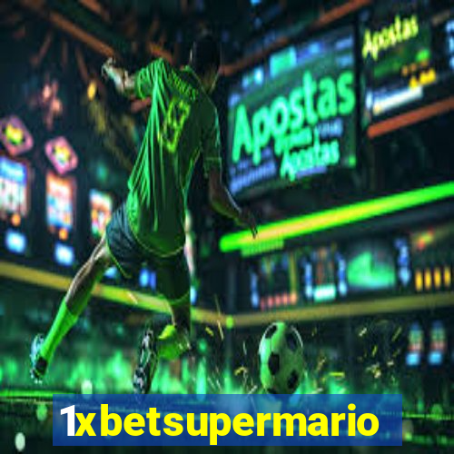 1xbetsupermario